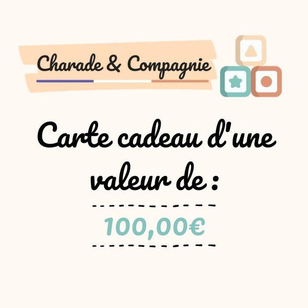 Carte cadeau Charade & Compagnie Cartes-cadeaux Charade & Compagnie 100,00 € 